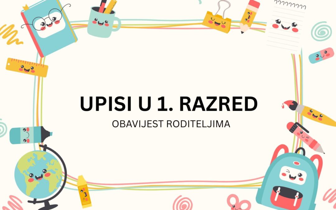UPISI U 1. RAZRED
